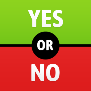 Yes Or No