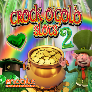 Crock O'Gold Riches Slots 2 - Dublin Yer Cash TV